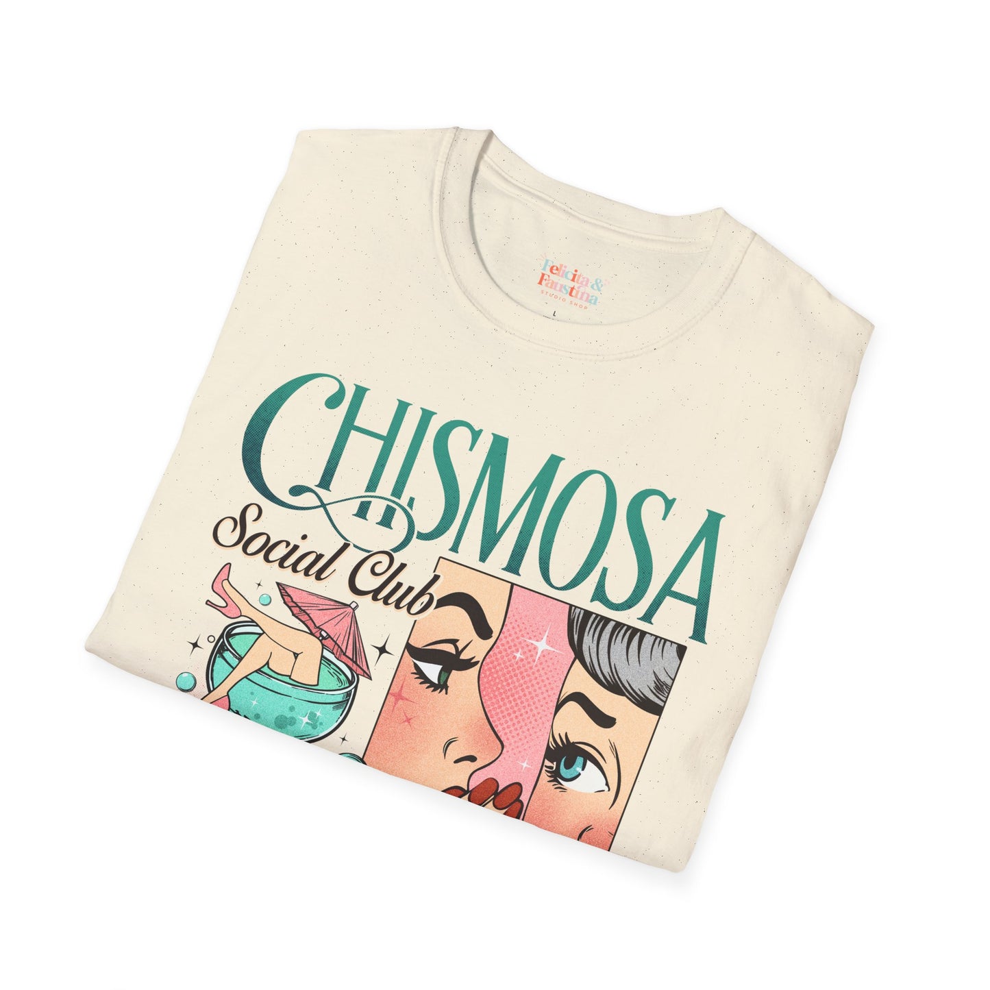 Chismosa T-Shirt