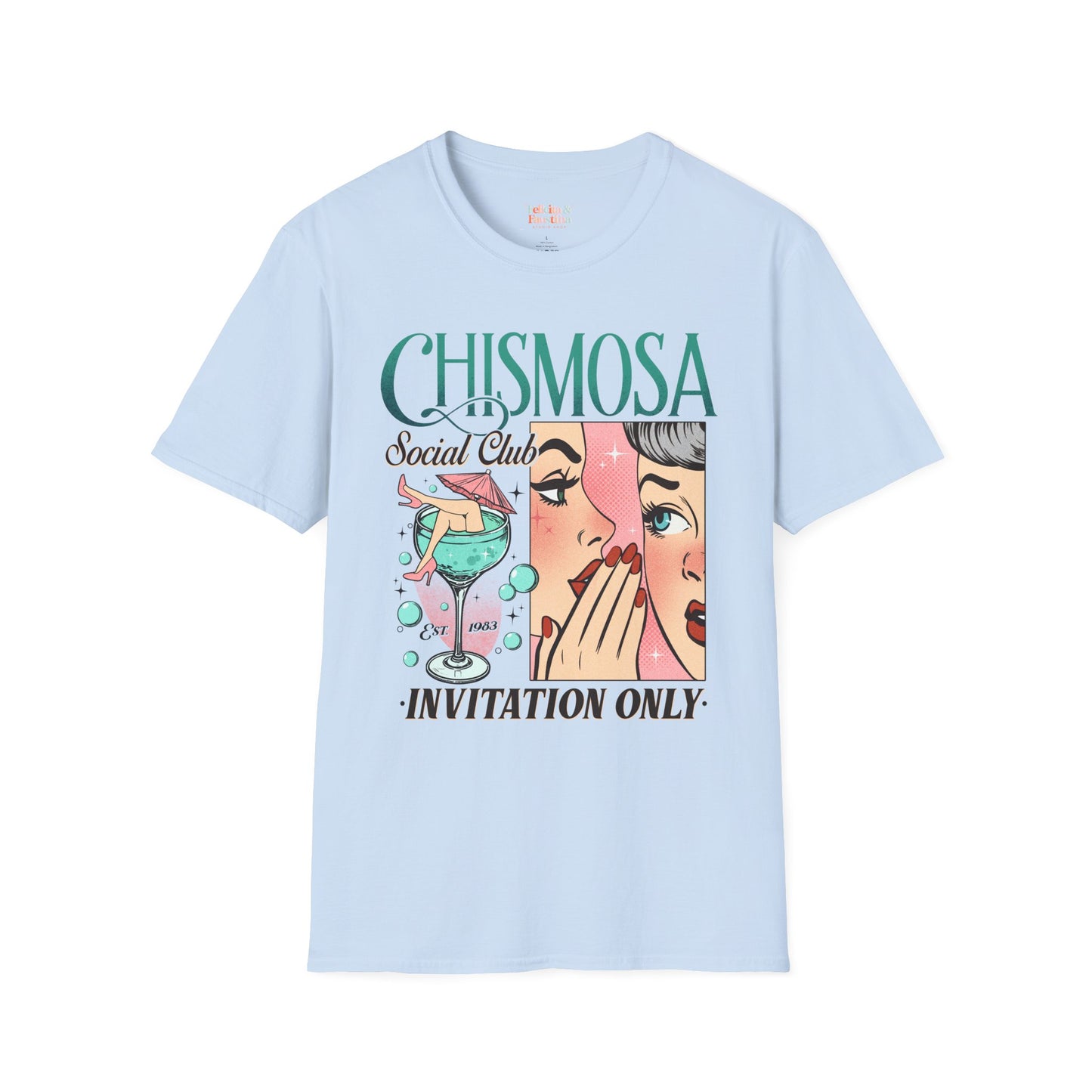 Chismosa T-Shirt