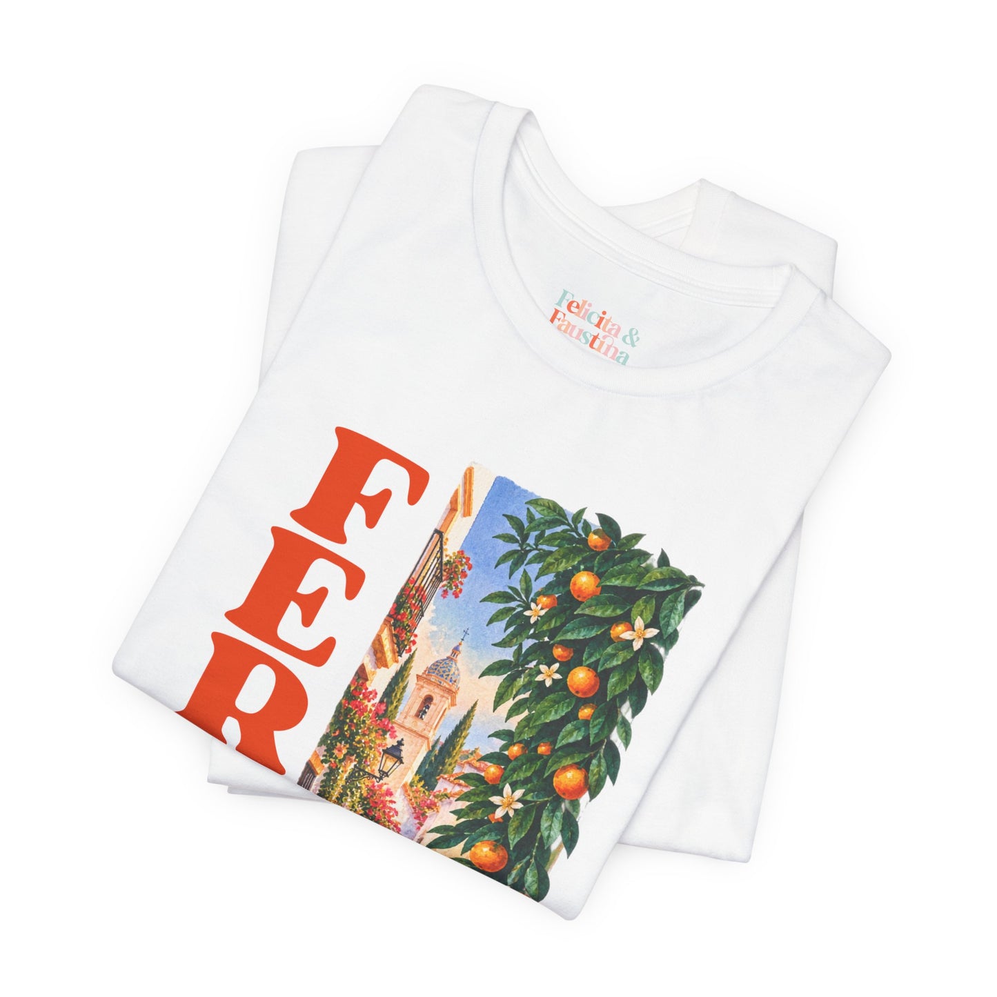 FERIA Unisex Tshirt