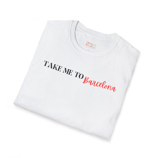 Take me to Barcelona