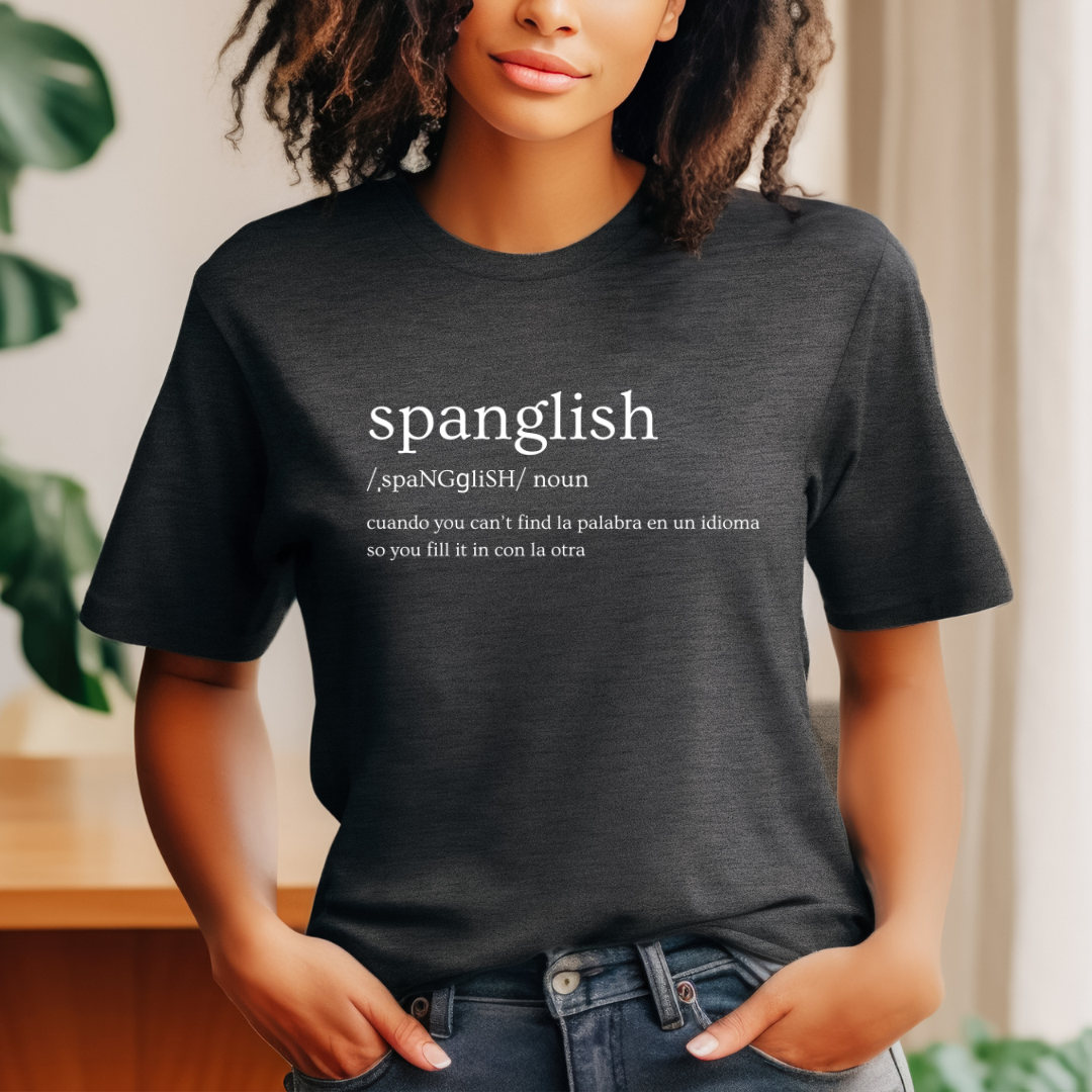 I Speak Fluent Spanglish Unisex TShirt