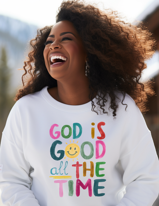 God is Good Unisex Sweatshirt