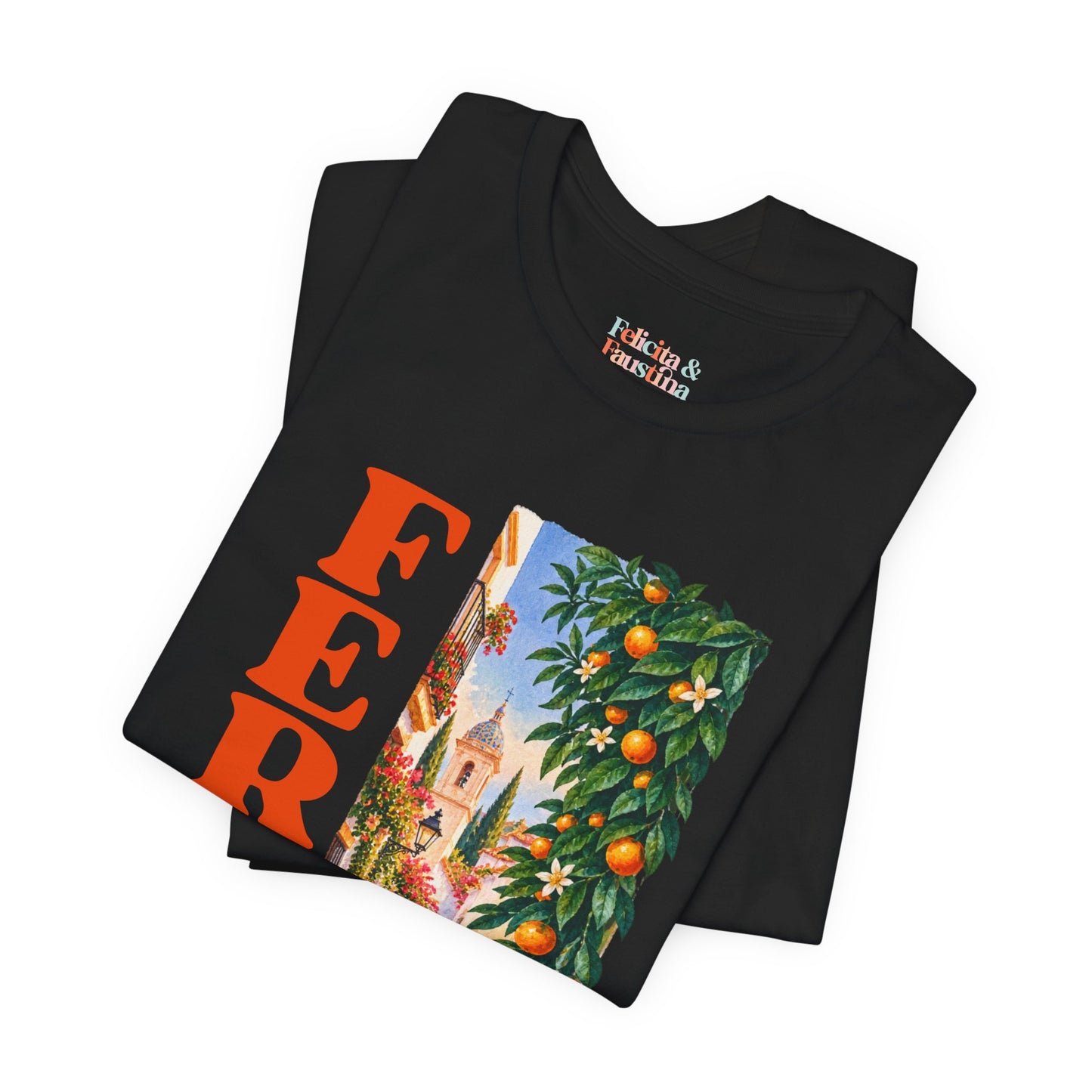 FERIA Unisex Tshirt