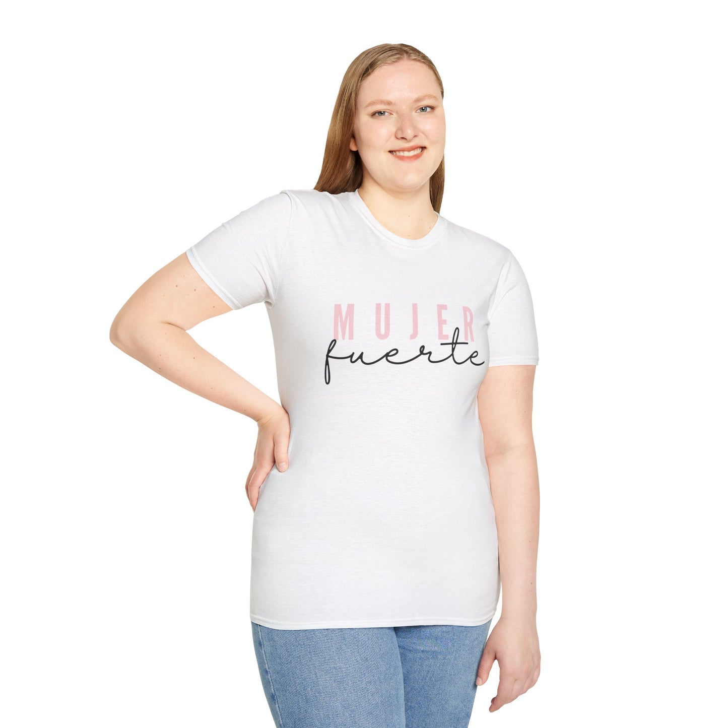 Mujer Fuerte T-Shirt