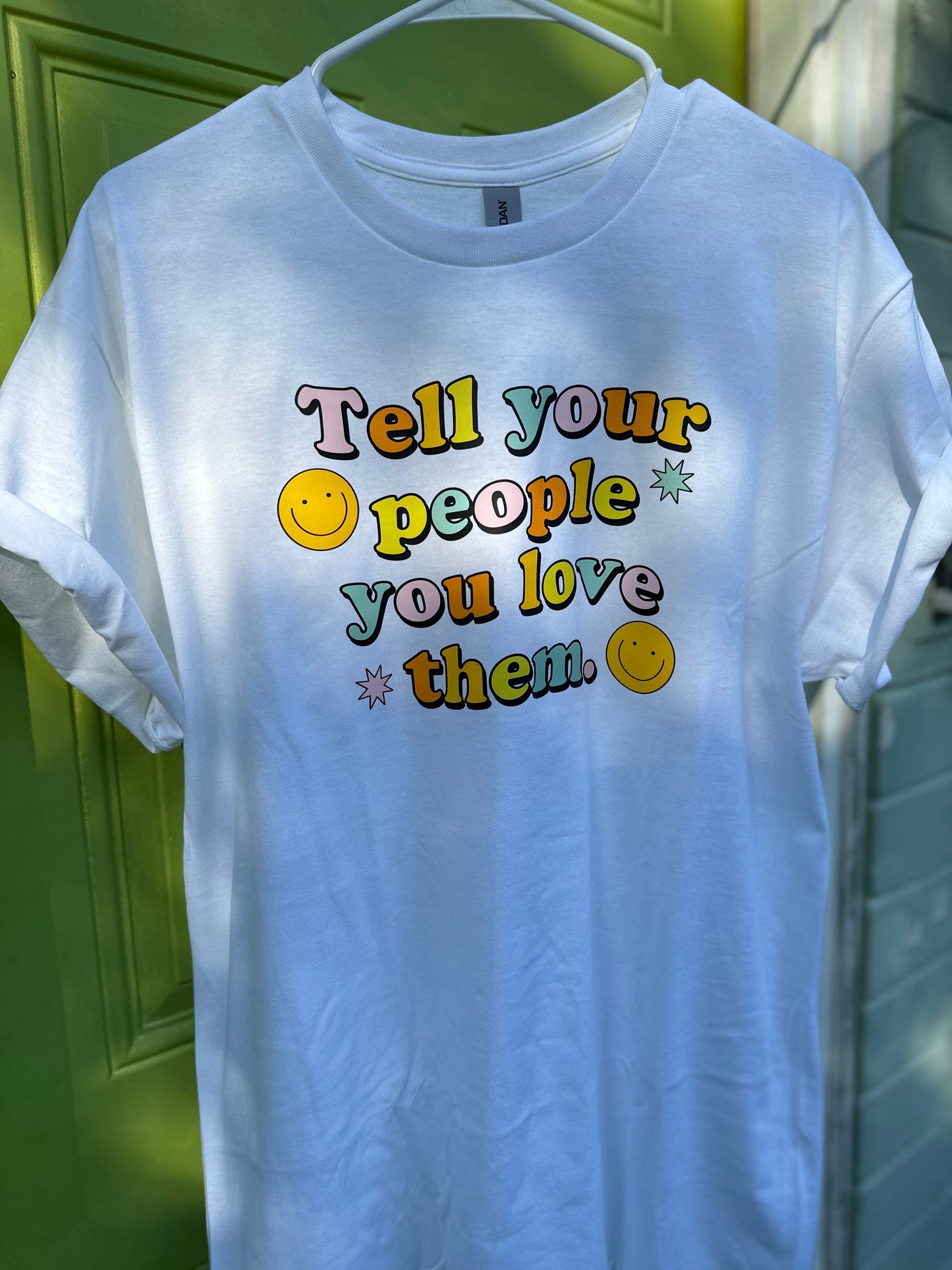 Tell Your People...Unisex Tshirt