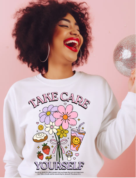 Take Care Unisex Sweatshirt