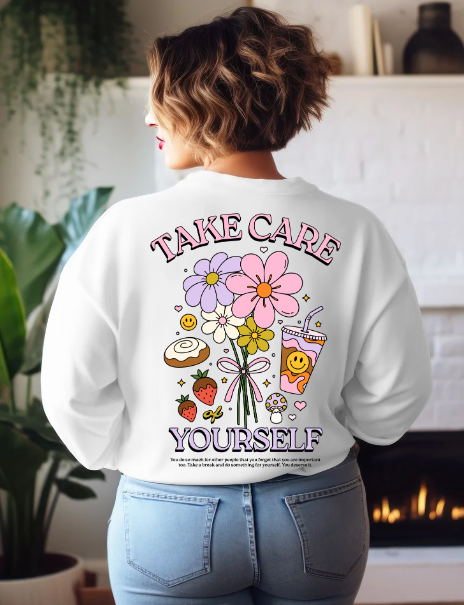 Take Care Unisex Sweatshirt