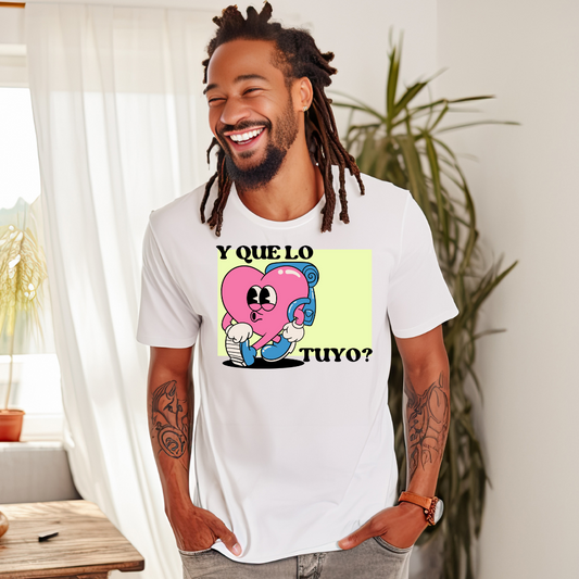 Y Que? Unisex T-shirt